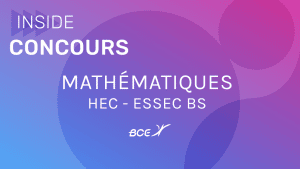 sujet maths HEC/ESSEC 2021