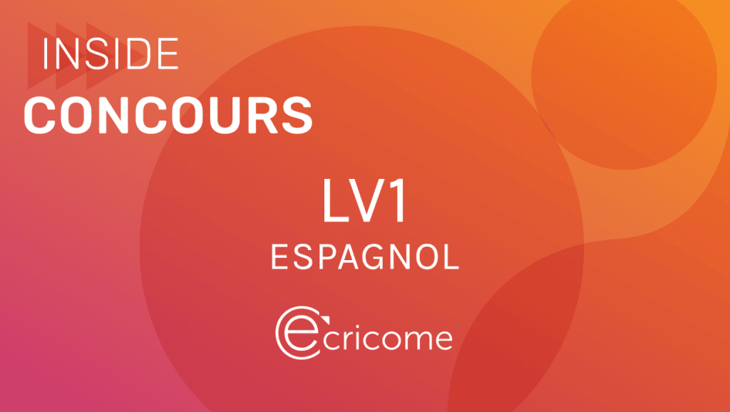 LV1 sujet espagnol Ecricome 2021