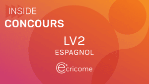 Sujet LV2 Espagnol Ecricome 2021