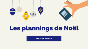 planning noël bizuth