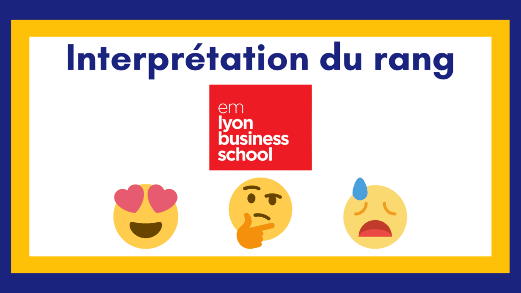 Interpréter son rang EMLYON
