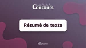 Résumé de texte ECRICOME 2022 sujet