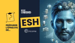 esh ecricome conseils 2024