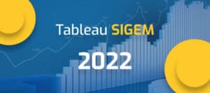 Tableau SIGEM 2022