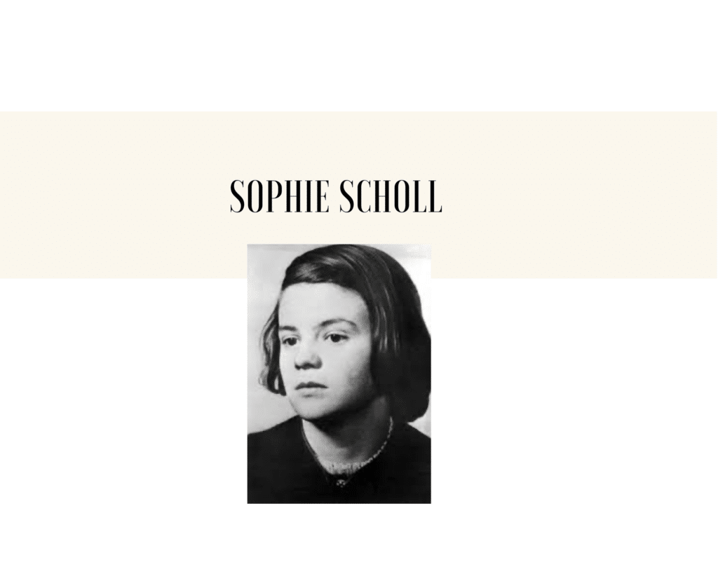 Sophie Scholl