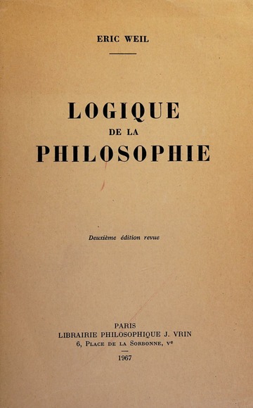 Logique de la philosophie, par Eric Weil