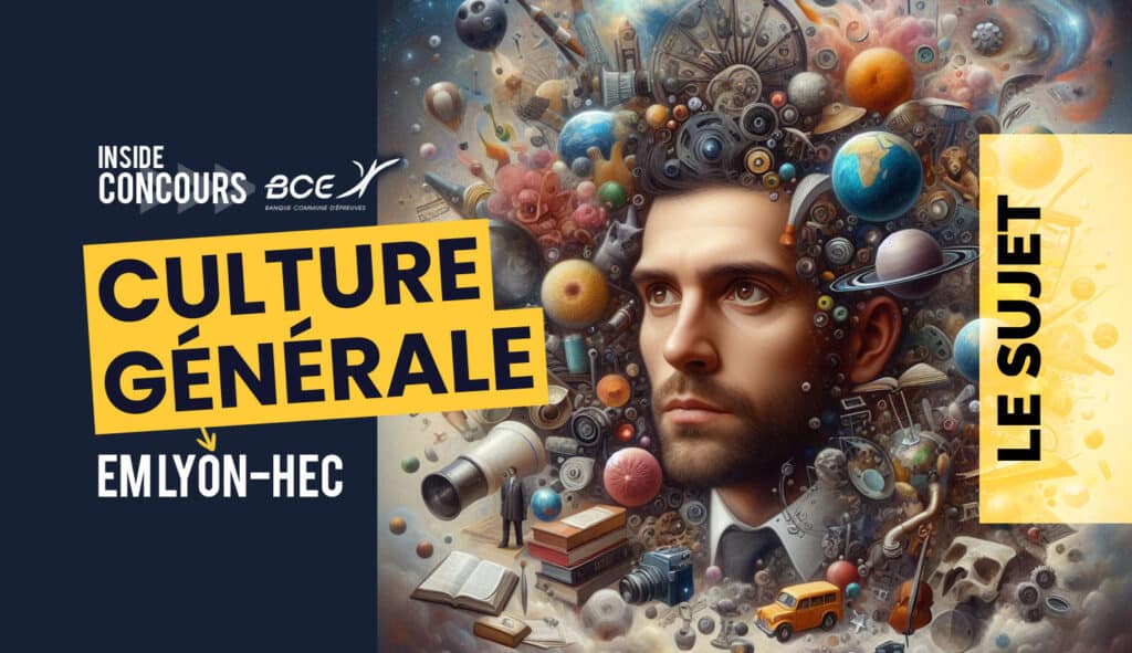 Culture Générale HEC emlyon 2024 sujet