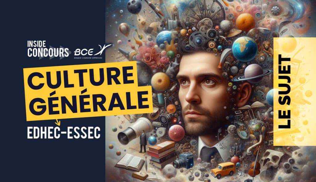 Culture generale ESSEC EDHEC 2024 sujet