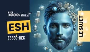 ESH HEC ESSEC 2024 - Sujet