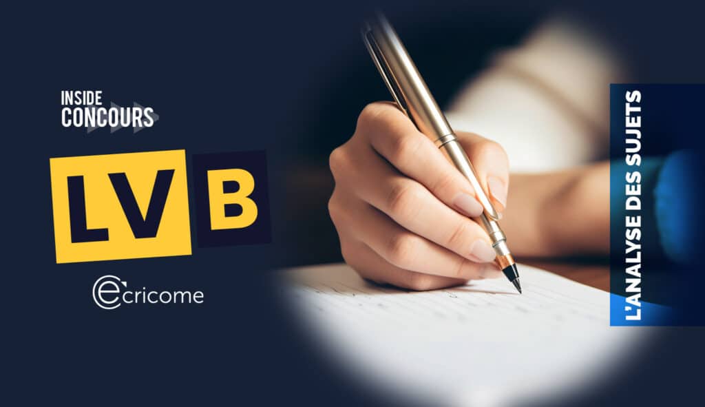 lvb ecricome analyse sujet
