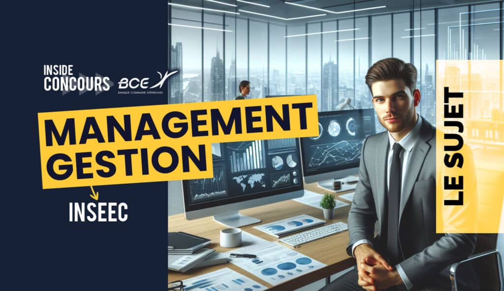 Management-gestion INSEEC/EM Normandie 2024 - Sujet