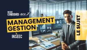 Management-gestion INSEEC/EM Normandie 2024 - Sujet