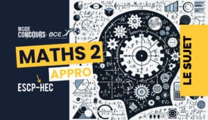 sujet maths 2 appro escp hec 2024