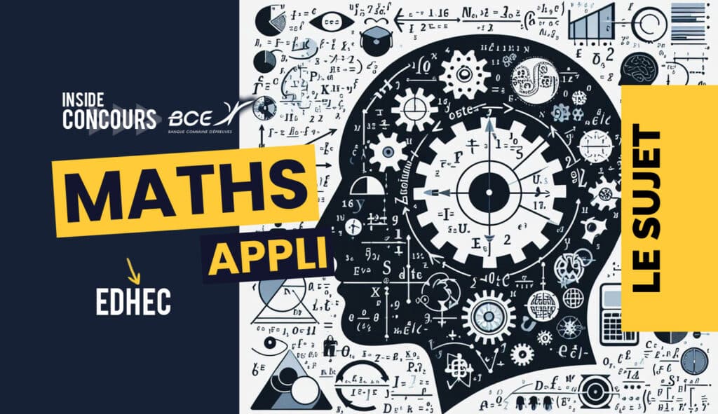 Maths appliquées EDHEC 2024 - Sujet