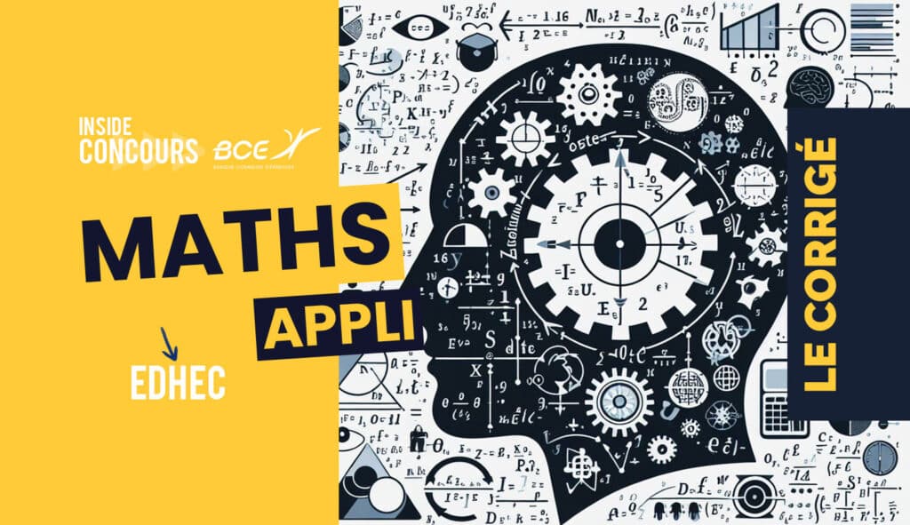 Maths appliquées EDHEC Corrigé 2024