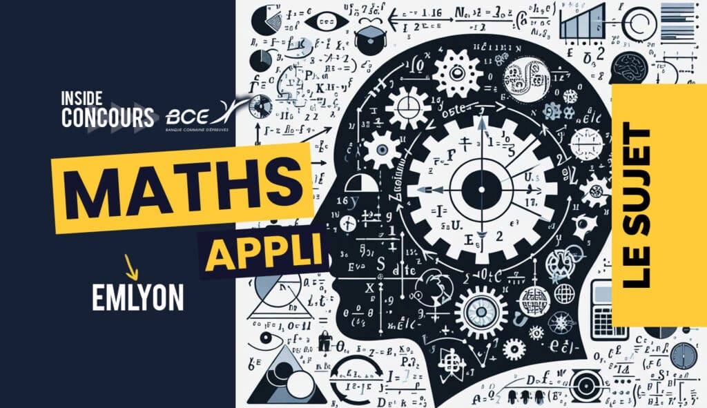 Maths appliquées emlyon 2024 - Sujet