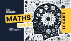 maths approfondies ECRICOME sujet