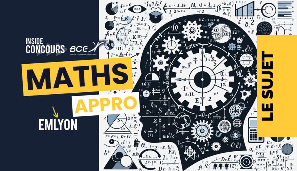 Maths appro emlyon 2024 - Sujet